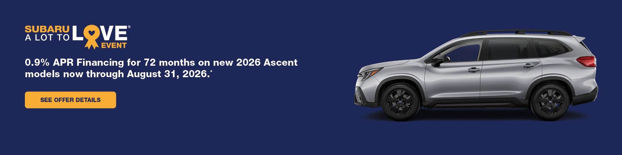 0.9% APR Financing for 72 months 2026 Ascent Models 